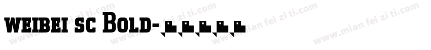 weibei sc Bold字体转换